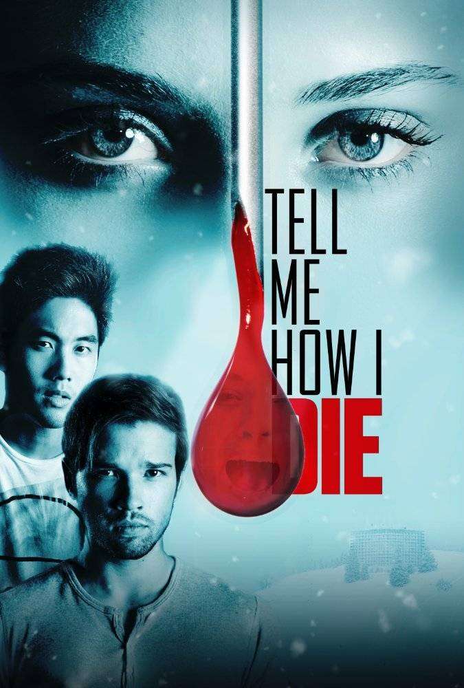 مشاهدة فيلم Tell Me How I Die 2016 مترجم مشاهدة فيلم Tell Me How I Die 2016 مترجم