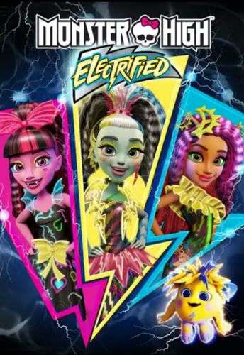 مشاهدة فيلم Monster High: Electrified 2017 مترجم مشاهدة فيلم Monster High: Electrified 2017 مترجم