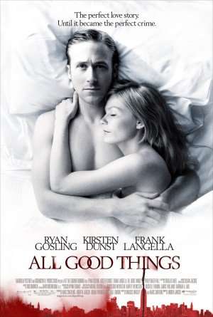 مشاهدة فيلم 2010 All Good Things مترجم مشاهدة فيلم 2010 All Good Things مترجم