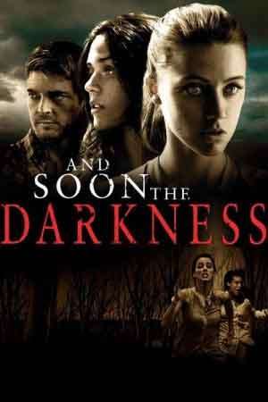 مشاهدة فيلم And Soon the Darkness 2010 مترجم مشاهدة فيلم And Soon the Darkness 2010 مترجم