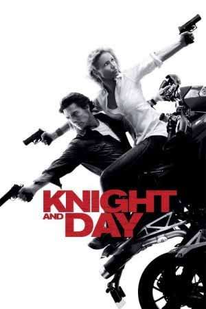 مشاهدة فيلم Knight and Day 2010 مترجم مشاهدة فيلم Knight and Day 2010 مترجم