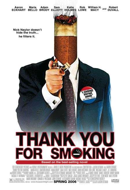 مشاهدة فيلم Thank You for Smoking 2005 مترجم مشاهدة فيلم Thank You for Smoking 2005 مترجم