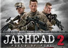 Jarhead 2: Field of Fire Jarhead 2: Field of Fire