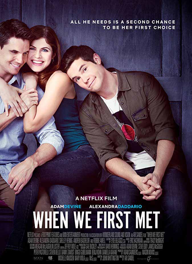 مشاهدة فيلم When We First Met 2018 مترجم مشاهدة فيلم When We First Met 2018 مترجم