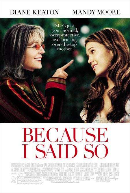مشاهدة فيلم Because I Said So 2007 مترجم مشاهدة فيلم Because I Said So 2007 مترجم