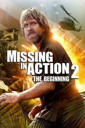 مشاهدة فيلم Missing in Action 2 The Beginning 1985 مترجم مشاهدة فيلم Missing in Action 2 The Beginning 1985 مترجم