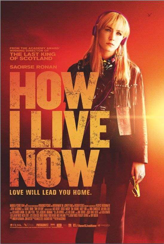 مشاهدة فيلم How I Live Now 2013 مترجم مشاهدة فيلم How I Live Now 2013 مترجم