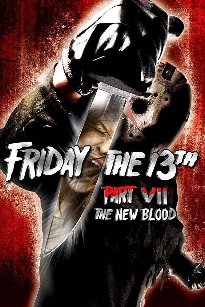 Friday the 13th Part VII The New Blood Friday the 13th Part VII The New Blood