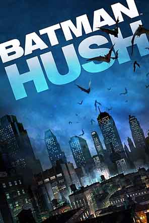 Batman Hush Batman Hush