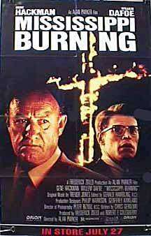 Mississippi Burning Mississippi Burning