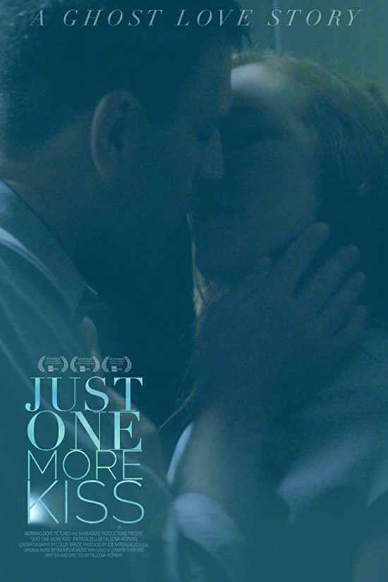 Just One More Kiss Just One More Kiss