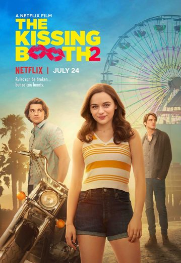 The Kissing Booth 2 The Kissing Booth 2