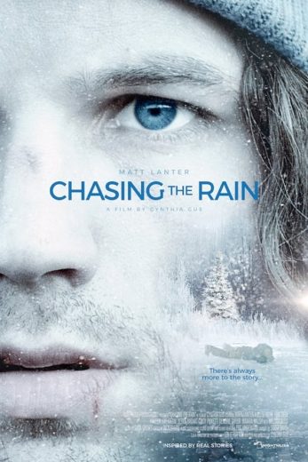 Chasing the Rain Chasing the Rain