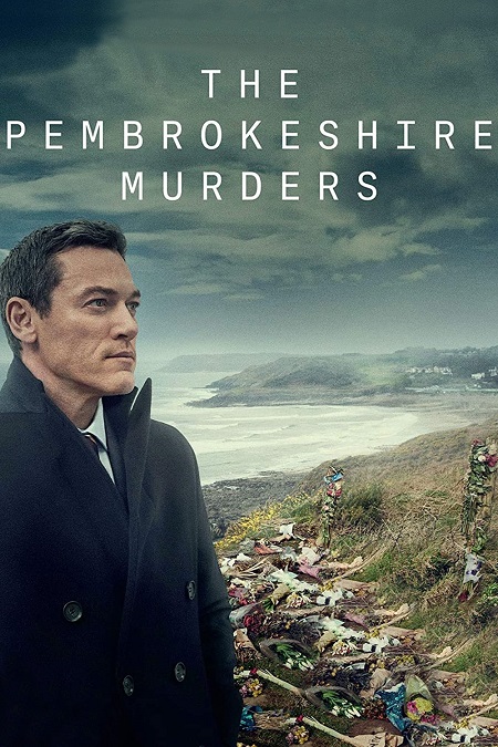 The Pembrokeshire Murders الموسم 1 الحلقة 3 The Pembrokeshire Murders الموسم 1 الحلقة 3