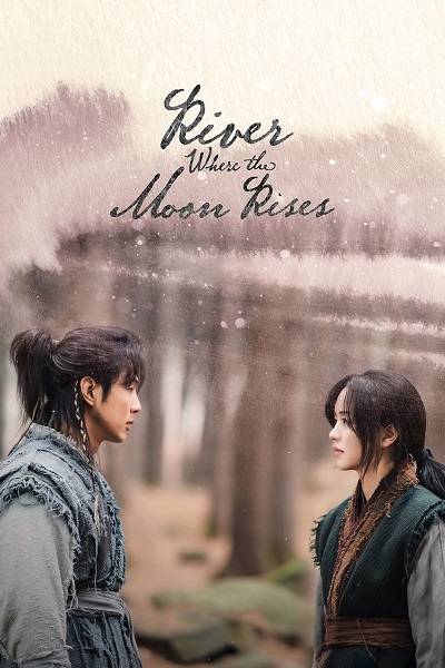 River Where the Moon Rises الموسم 1 الحلقة 3 River Where the Moon Rises الموسم 1 الحلقة 3