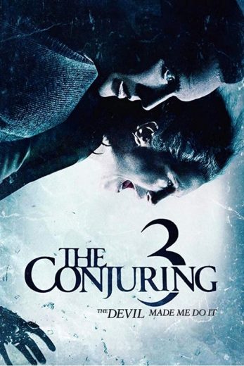 The Conjuring: The Devil Made Me Do It The Conjuring: The Devil Made Me Do It