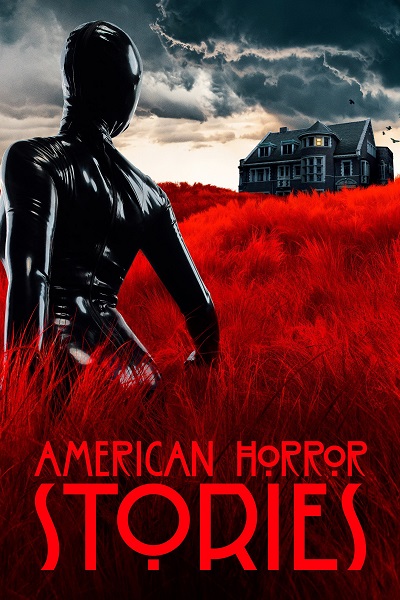 American Horror Stories الموسم 1 الحلقة 1 American Horror Stories الموسم 1 الحلقة 1