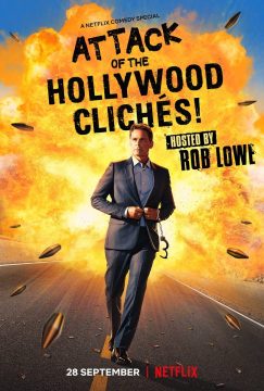 Attack of the Hollywood Cliches! Attack of the Hollywood Cliches!