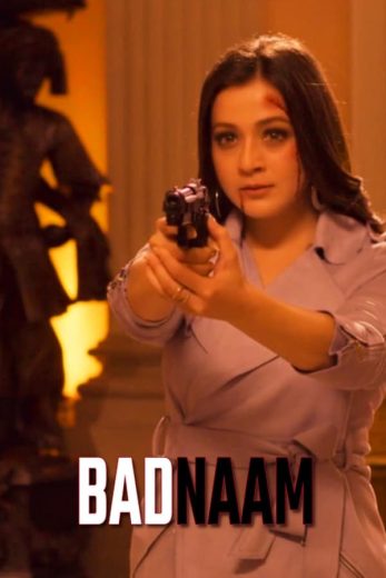 Badnaam Badnaam
