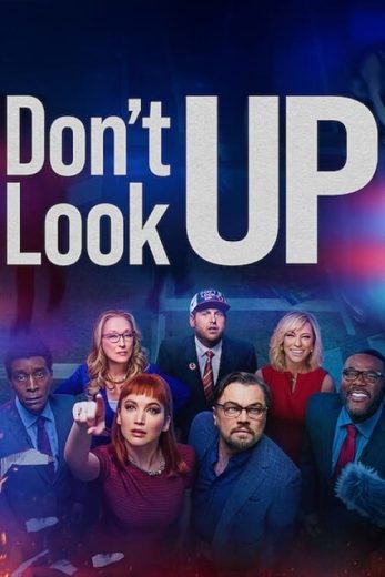 Don't Look Up Don't Look Up