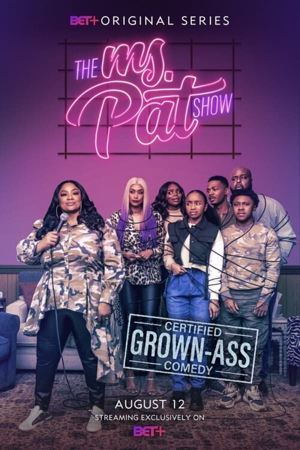 The Ms. Pat Show الموسم 1 الحلقة 4 The Ms. Pat Show الموسم 1 الحلقة 4