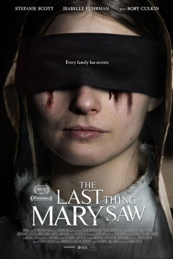 The Last Thing Mary Saw The Last Thing Mary Saw
