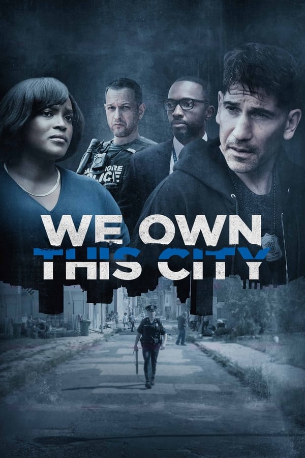 We Own This City الموسم 1 الحلقة 6 We Own This City الموسم 1 الحلقة 6