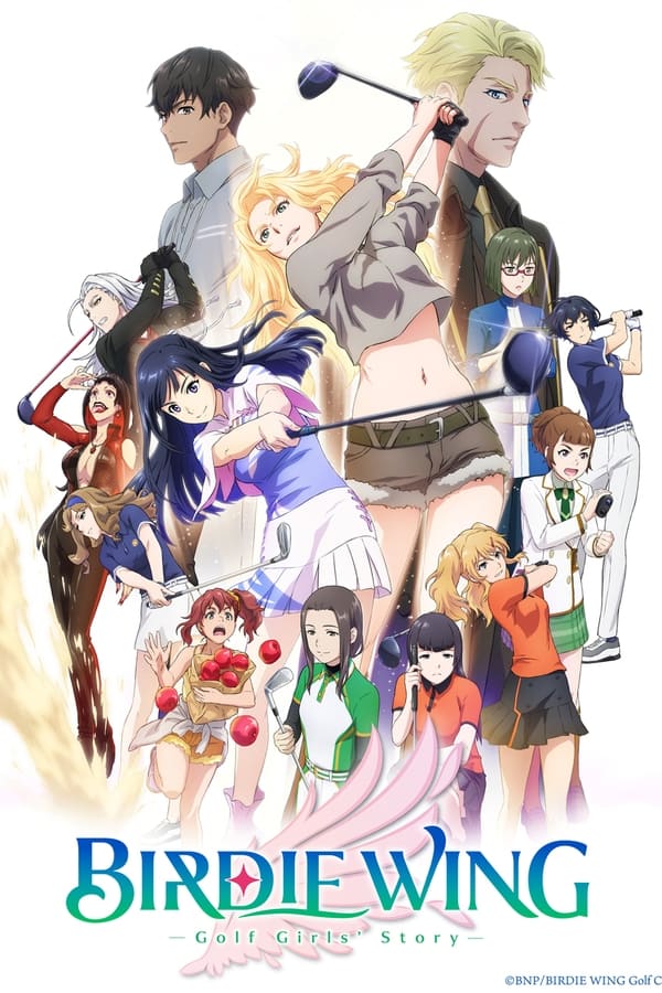 Birdie Wing: Golf Girls’ Story الموسم 1 الحلقة 12 Birdie Wing: Golf Girls’ Story الموسم 1 الحلقة 12