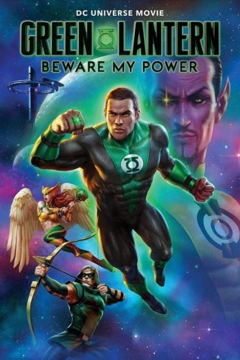 Green Lantern: Beware My Power Green Lantern: Beware My Power