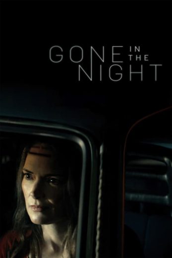 Gone in the Night Gone in the Night