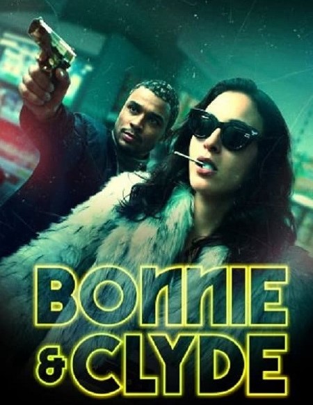 Bonnie And Clyde الموسم 1 الحلقة 4 Bonnie And Clyde الموسم 1 الحلقة 4