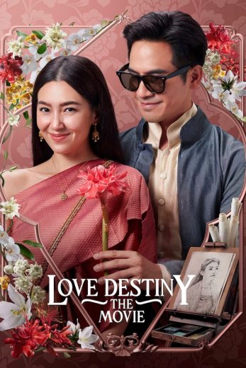 Love Destiny: The Movie Love Destiny: The Movie