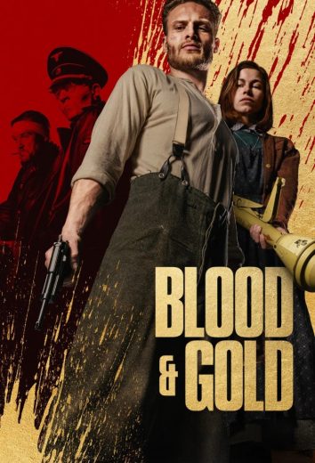 Blood & Gold Blood & Gold