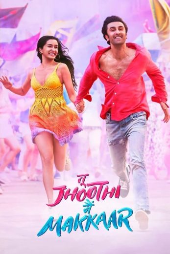 Tu Jhoothi Main Makkaar Tu Jhoothi Main Makkaar