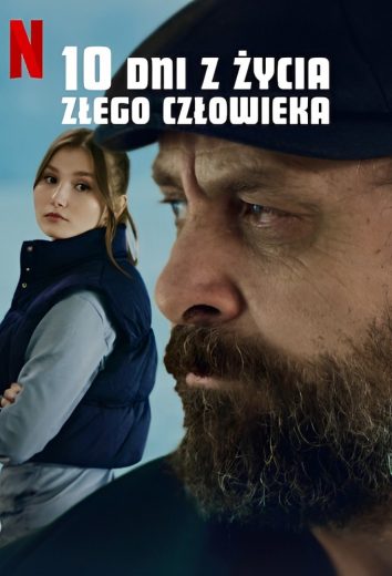 10 Days of a Bad Man 10 Days of a Bad Man