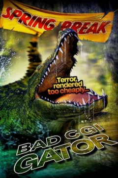 Bad CGI Gator Bad CGI Gator
