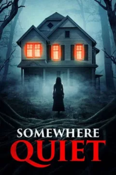 Somewhere Quiet Somewhere Quiet