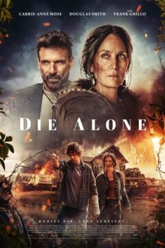 Die Alone Die Alone