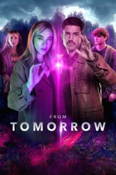 From Tomorrow الموسم 1 الحلقة 8 From Tomorrow الموسم 1 الحلقة 8